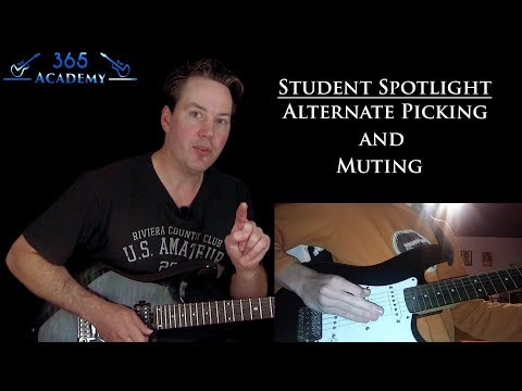 Alternate Picking with Muting - GL365 Student Spotlight