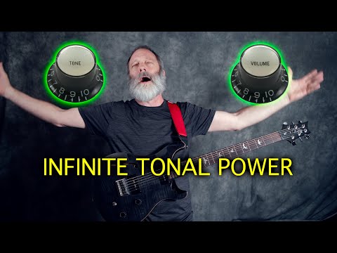 Guitar Volume &amp; Tone Controls: Infinite Tonal POWER!
