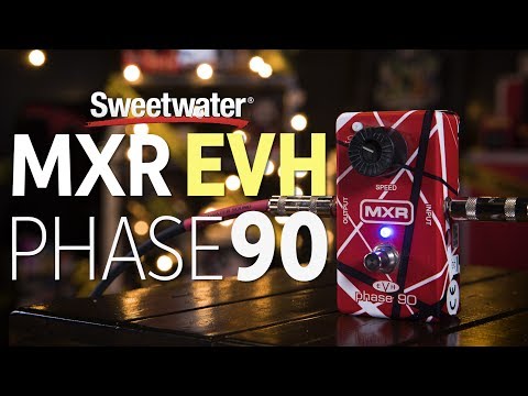 MXR EVH Phase 90 Pedal Review