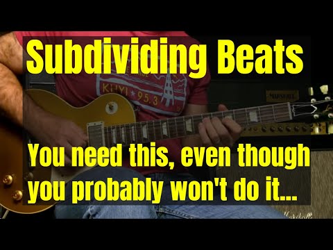 Guitar Lesson - Subdividing Beats Into 2 And 3 Pieces - Rhythm Workshop