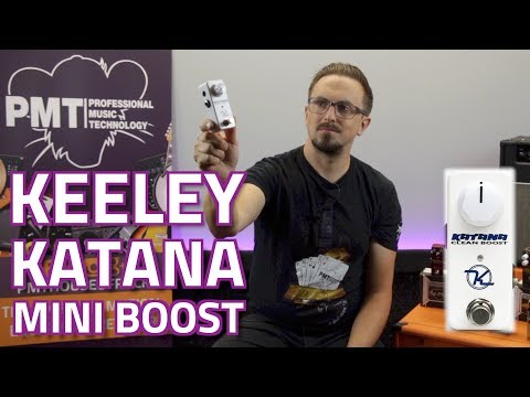 Keeley Mini Katana Clean Boost Pedal - Review &amp; Demo