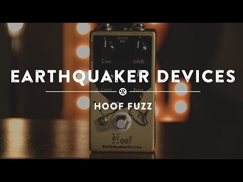 Earthquaker Devices Hoof Fuzz | Reverb Demo Video
