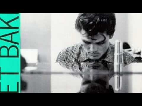 Chet Baker - There Will Never Be Another You