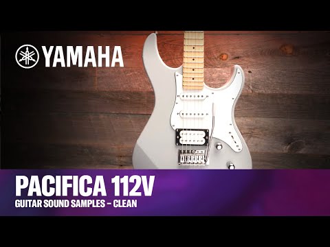 Yamaha | Pacifica 112V Guitar | Sound Samples – Clean