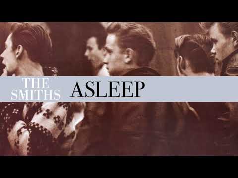 The Smiths - Asleep (Official Video)