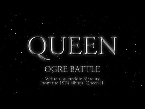 Queen - Ogre Battle (Official Lyric Video)