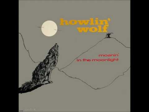 Howlin&#039; Wolf - Smokestack Lightnin&#039;