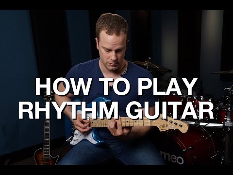 How To Play Rhythm Guitar - Rhythm Guitar Lesson #1