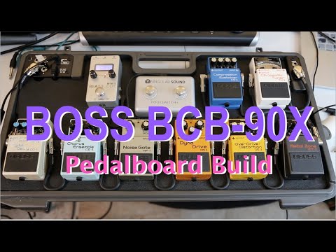 Boss BCB-90X - Pedalboard Build
