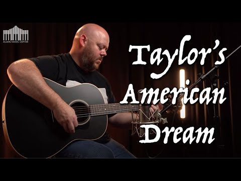Taylor Guitar&#039;s American Dream Review | The American Dream is Alive and Well