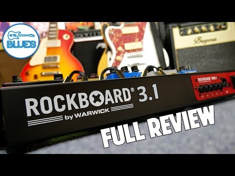 Warwick RockBoard Tres 3.1 &amp; Pedal Pit Power Supply Review