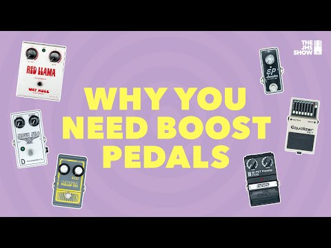 Why You NEED Boost Pedals