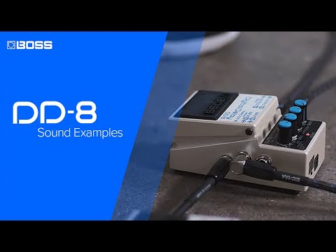 BOSS DD-8 Digital Delay - Sound Examples