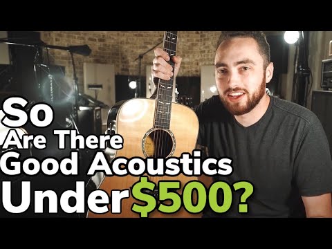 Are There Good Acoustic Guitars Under $500?