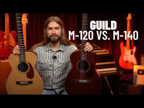 Guild M-120 vs. M-140 | Which is the Best Concert-Sized Acoustic?