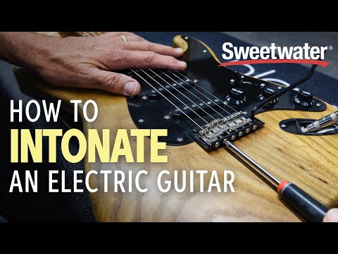 How to Intonate an Electric Guitar