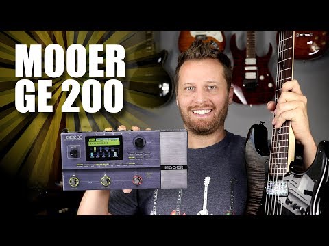 MOOER GE 200 - Killer Tones and Exceptional Value!