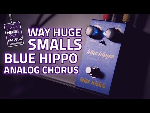 Way Huge Smalls Blue Hippo Analog Chorus Review - The Leslie Cab Sound!