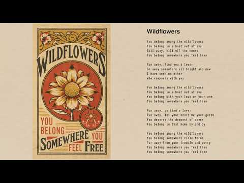 Tom Petty - Wildflowers (Official Lyric Video)