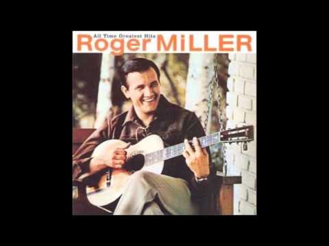 Roger Miller ~ Dang Me (1964)