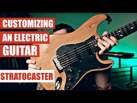 Customizing an Electric Guitar (Stratocaster)