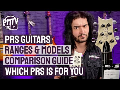 PRS Guitars Ranges &amp; Models Explained - A Complete PRS Guitars Comparison Guide