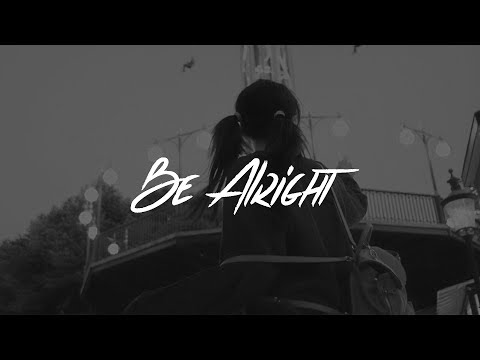 Dean Lewis - Be Alright (Lyrics)
