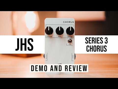 JHS 3 Series Chorus Pedal Demo and Review