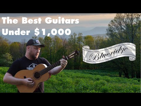 What&#039;s the best acoustic guitar under $1,000? Featuring a Blueridge BR-341 Parlor Guitar
