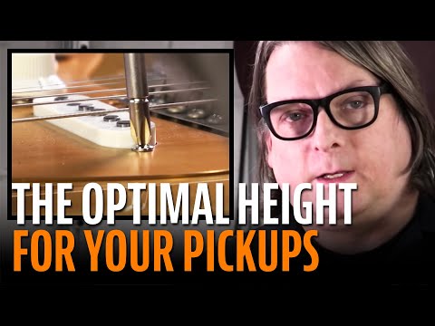 How to set the height of your guitar pickups for optimal tone
