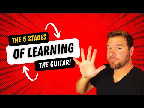 The 5 Stages of Learning the Guitar