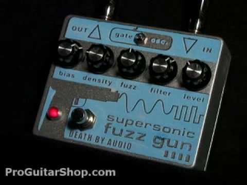 Death By Audio Supersonic Fuzz Gun