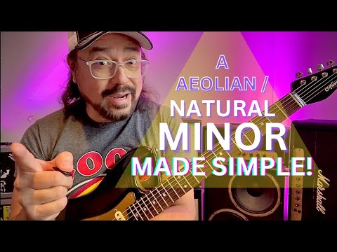 Natural Minor / Aeolian SIMPLIFIED | Guitar Lesson | Tutorial