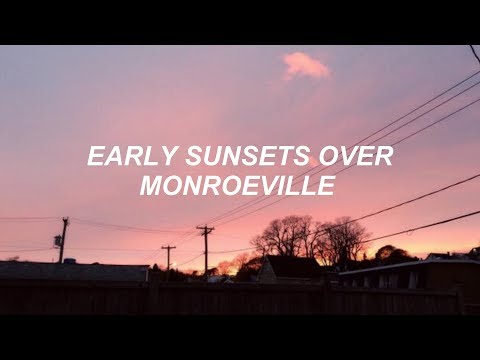 early sunsets over monroeville // my chemical romance - lyrics