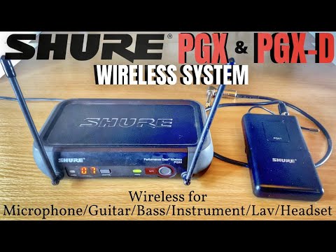 Shure PGX &amp; PGXD Wireless System - Demo/Overview/Setup/Buying Guide