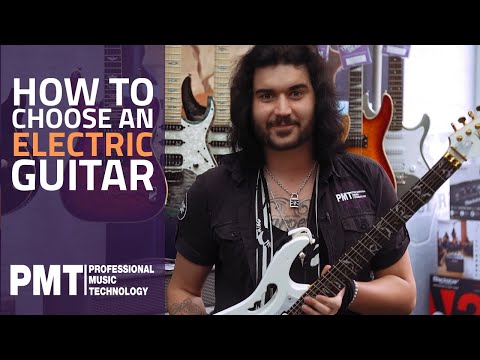How To Choose An Electric Guitar - Electric Guitar Buying Guide - 2020 UPDATE!