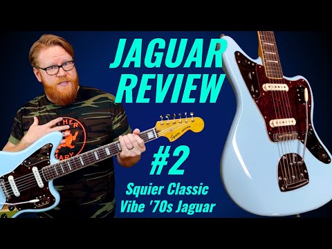 JAGUAR REVIEW #2: Squier Classic Vibe &#039;70s Jaguar! An Affordable Offset Guitar?