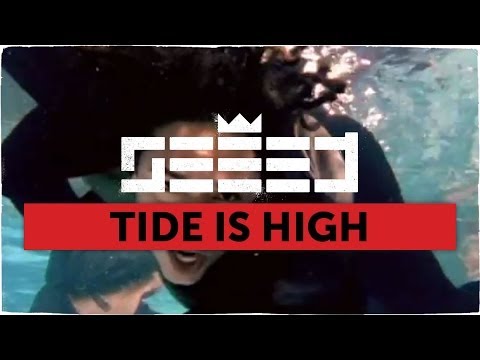 Seeed - Tide Is High (official Video)