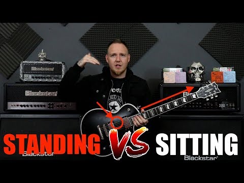 Practicing Guitar - Standing Vs Sitting!!