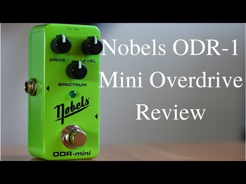 Nobels ODR-1 Mini Overdrive Review
