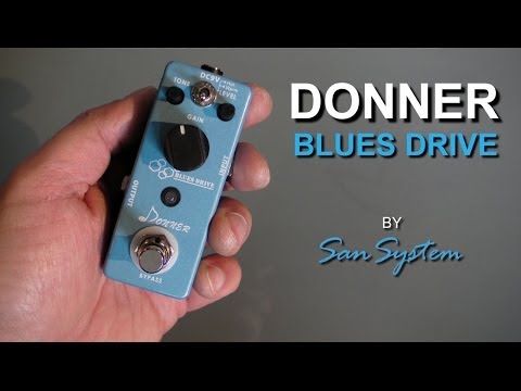 DONNER - Blues Drive ( Overdrive )