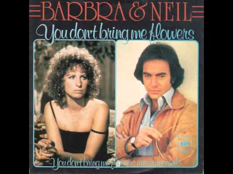 Neil Diamond &amp; Barbra Streisand - You Don&#039;t Bring Me Flowers Anymore