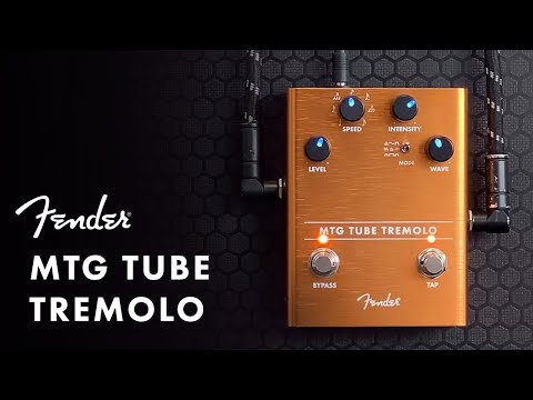 Introducing the MTG Tube Tremolo Pedal | Effects Pedals | Fender