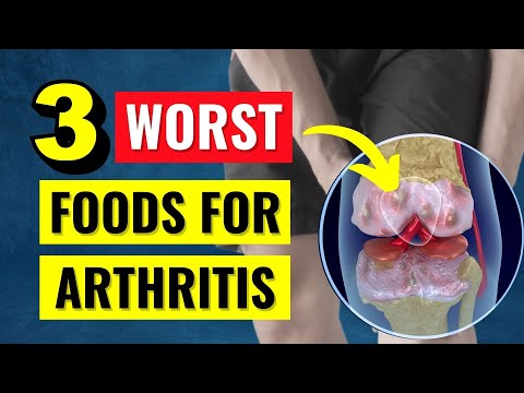 The 3 WORST Foods for Arthritis
