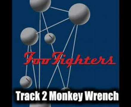 Foo Fighters - Monkey Wrench