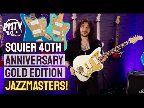 Squier 40th Anniversary Jazzmaster! Beautiful NEW Limited Gold Edition Guitars With Amazing Features