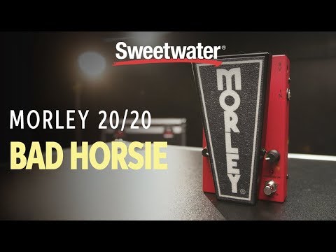 Morley 20/20 Bad Horsie Wah Pedal Demo