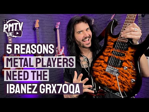 5 Reasons Metal Players Need The Ibanez GRX70QA (and other guitarists too) - Ibanez GIO GRX70QA Demo