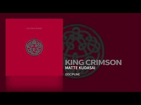 King Crimson - Matte Kudasai