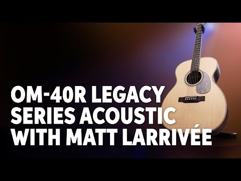 Larrivée OM-40R Legacy Series Acoustic Guitar Demo